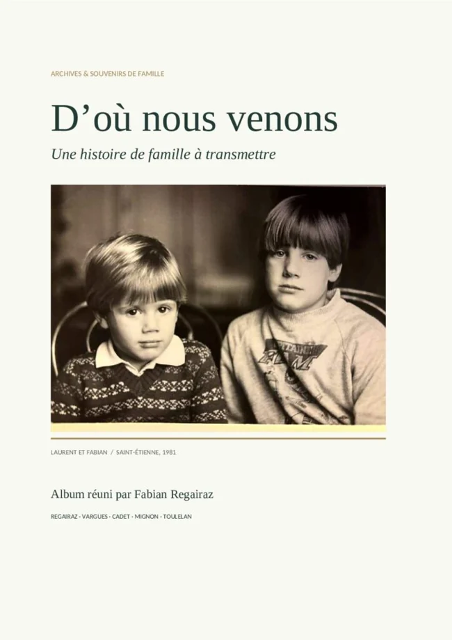 D’où nous venons — couverture avec une photographie familiale de Laurent et Fabian