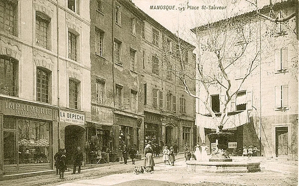 Manosque, place Saint-Sauveur, carte postale du début du XXe siècle. Vue bien postérieure aux orfèvres Chabran.