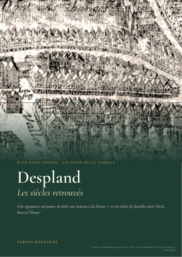 Couverture verte et ivoire du livre Despland, Les siècles retrouvés, par Fabian Regairaz